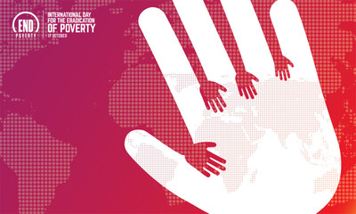 International day for the Eradication of Poverty is observed each year on October 17, it promotes dialogue and understanding between people living in poverty and their communities and society at large