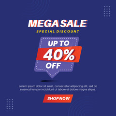 Mega sale 40%. Number special discount sign template design