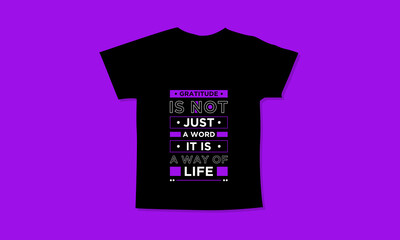 Grattitude is not just a word it is a way of life motivational quotes t shirt design l Modern quotes apparel design l Inspirational custom typography quotes streetwear design l Wallpaper l Background