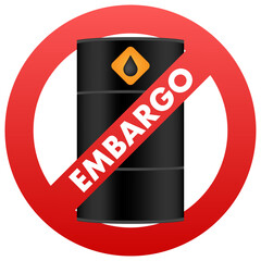 Oil embargo prohibit sign. Ban on import oil, gas. Economic wars. Vector stock illustration.