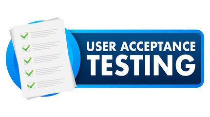 UAT - User Acceptance Testing. Software testing concept. Development quality. Vector stock illustration. © DG-Studio