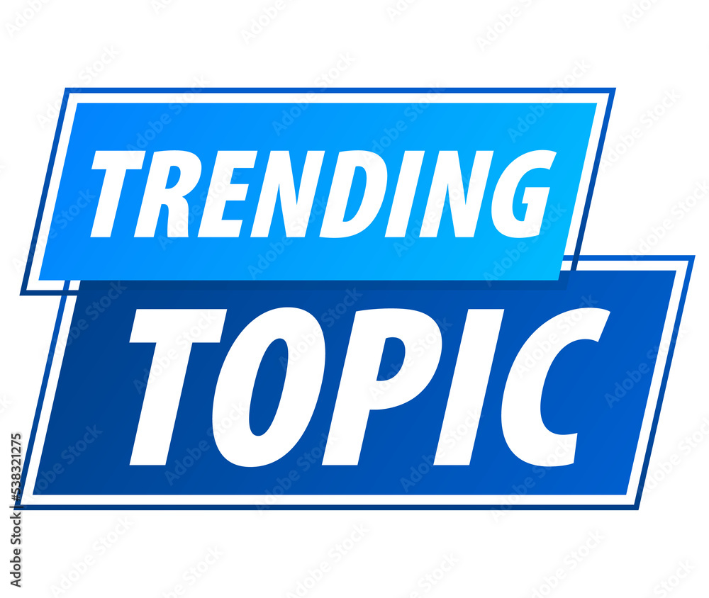 Poster trending topic icon badge. ready for use in web or print design. vector stock illustration.