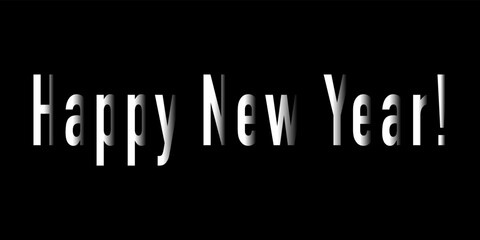 Happy New Year white text on black background. Letters are drawing in the background. Simple horizontal banner, poster. Vector illustration.