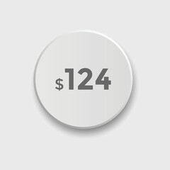 Fototapeta premium $124 USD Dollar Month sale promotion Banner. Special offer, 124 dollar month price tag, shop now button. Business or shopping promotion marketing concept 