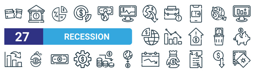 Fototapeta na wymiar set of 27 outline web recession icons such as credit loss, bank closed, economy, payment warning, economic, debt bomb, statistic, empty safebox vector thin line icons for web design, mobile app.