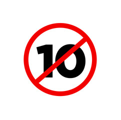 10 letter banned here vector icon. ten banned icon.