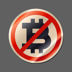 Fototapeta premium Crossed out bitcoin sign cryptocurrency realistic paper sticker vector illustration