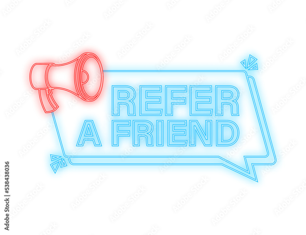 Poster Refer a friend neon icon. Business success. Neon icon. Vector stock illustration