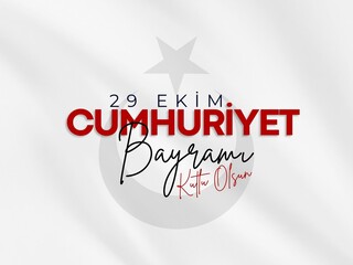 29 Ekim Cumhuriyet Bayrami Kutlu Olsun. Translation: October 29, Day of the Republic of Turkey, happy holiday.