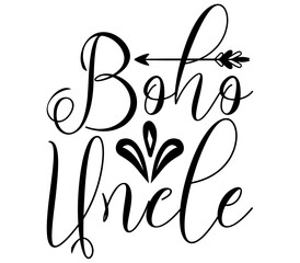 Boho Uncle, Boho SVG Design