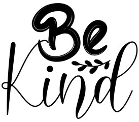 Be Kind, Boho SVG Design