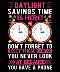 Daylight Savings time vector t shirt design