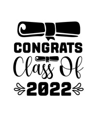 congrats class of 2022 svg
 