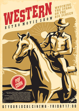 Cowboy riding his horse, retro poster design idea for western movies festival. Vintage cinema flyer with horse rider. Vector illustration.