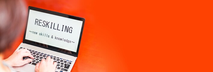 リスキリング とは DX に向けた新しい 知識 と スキル の 獲得 【 人材育成...