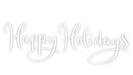 HAPPY HOLIDAYS! white brush lettering banner with drop shadow on transparent background