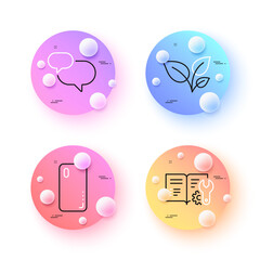 Smartphone cover, Engineering documentation and Leaves minimal line icons. 3d spheres or balls buttons. Chat message icons. For web, application, printing. Phone, Manual, Grow plant. Vector