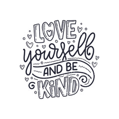 Inspirational quote about Love Yourself. Modern calligraphy. Brush painted letters, vector