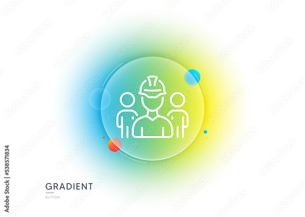 Poster engineering team line icon. gradient blur button with glassmorphism. engineer or architect group sig