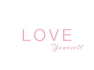 Simple quotes for reminding to love ourselves. It can be used for wall decoration, wallpaper, websites, etc.