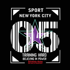 sport New York city 05 slogan tee graphic typography for print t shirt illustration vector art vintage