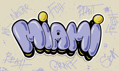 Miami Graffiti Bubble style hand drawn lettering