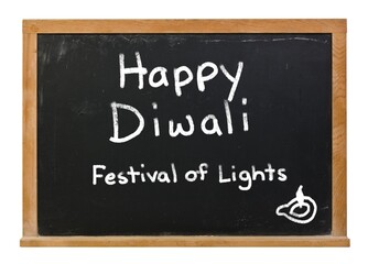Happy Diwali Festival of Lights written in white chalk on a black chalkboard isolated on white