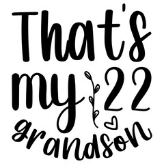 That's my 22 grandson, Sports SVG Bundle, Sports T-Shirt Bundle, Sports SVG, SVG