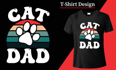Cat T-shirt design for Cat lover. Black cat Typography illustration tshirt meme cute pet kitty, Kitties meme lettering fashion tee paw t shirt cats and kittens. Cat and Dog animals wildlife

