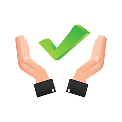 Check mark hanging over hands. Green approved star sticker on white background. Vector stock illustration.