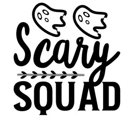 Scary squad, Halloween Pumpkin SVG Design, T-Shirt Design, SVG Bundle