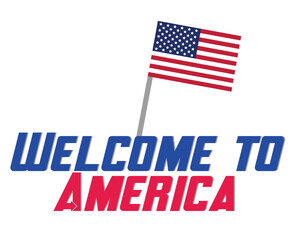 welcome to America text with USA flag sign design. eps10. 