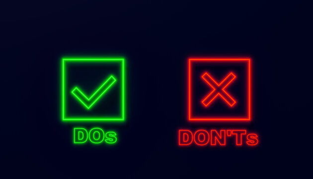 Dos and Don'ts. Illuminated neon button in green and red. Check mark and cross on top in the same color, isolated on dark background. Good or wrong behavior, right or not right. 3D illustration