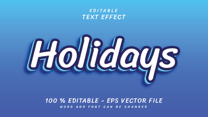 Editable 3d text effect Simple white Holidays style isolated on blue background