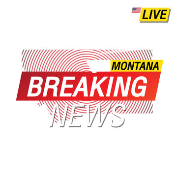 Breaking news. United states of America Montana and map on image illustration.