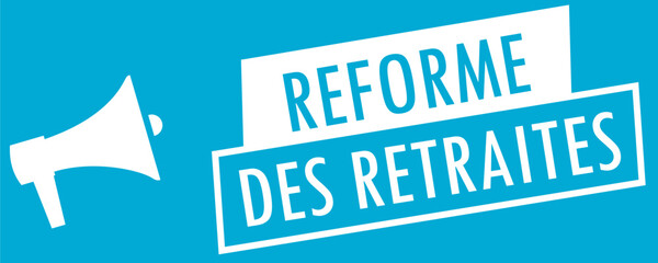 Réforme des retraites