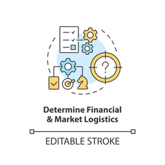 Determine financial and market logistics concept icon. Startup financial management abstract idea thin line illustration. Isolated outline drawing. Editable stroke. Arial, Myriad Pro-Bold fonts used