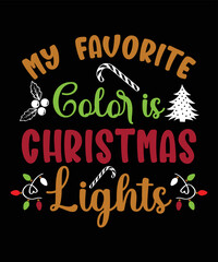 My Favorite Color is Christmas lights