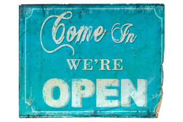 Blue come in we're open sign