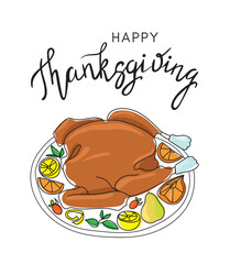 Thanksgiving lettering and turkey illustration. Thanksgiving turkey with fruits on a plate. Baked Turkey for Thanksgiving. Traditional food.