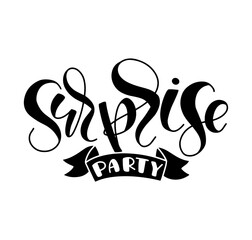 Surprise party black lettering isolated on white background. Vector illustration