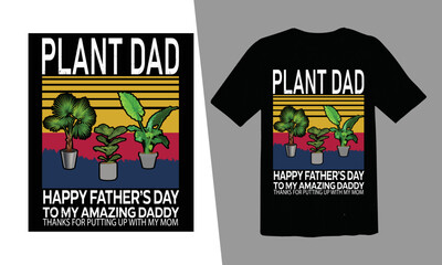 Plant dad T-shirt Design