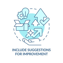 Include suggestions for improvement turquoise concept icon. Business abstract idea thin line illustration. Isolated outline drawing