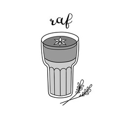 Hand drawn raf coffee cup with lettering. Vector doodle illustration isolated on white. Perfect for menu designs for cafes, restaurants, coffeehouses and coffee shops.