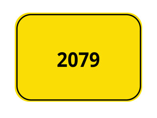 gelbes Ortseingangsschild - Jahr 2079