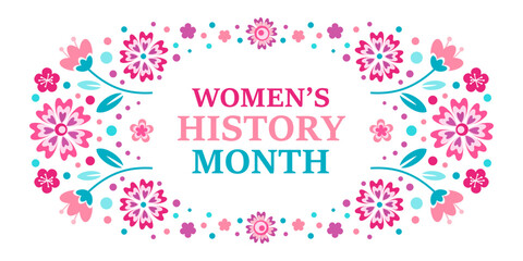 Women's History Month. Text on the white background with flowers. Banner, poster, illustration Women s History Month for social media.