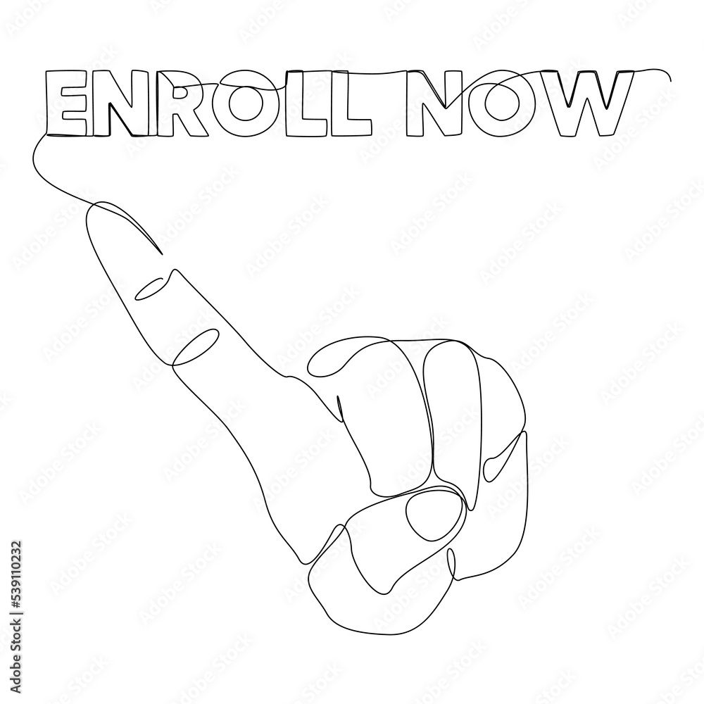 Poster one continuous line of index finger pointng at enroll now word. thin line illustration vector concep