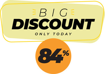 Eighty four 84 percent big discount sale banner label yellow