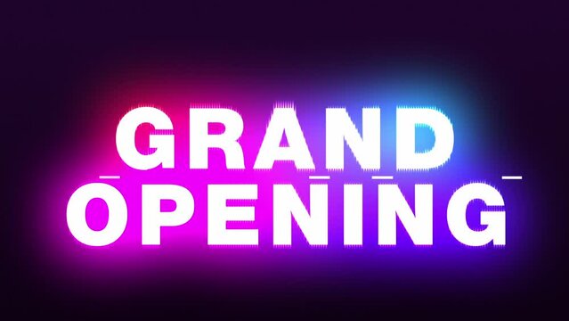 Modern bright neon grand opening text displacement animation.