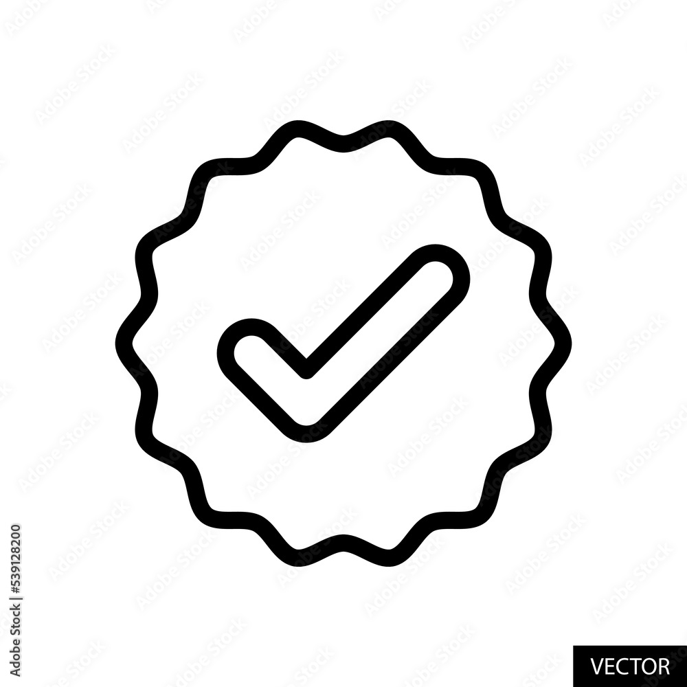 Poster verified tick or valid seal vector icon in line style design for website design, app, ui, isolated o